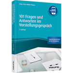 101 Fragen und Antworten im Vorstellungsgespräch 101 Fragen und Antworten im Vorstellungsgespräch