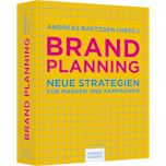Brand Planning Brand Planning - Starke Strategien für Marken und Kampagnen