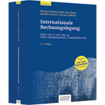 Internationale Rechnungslegung Internationale Rechnungslegung - IFRS 1 bis 17, IAS 1 bis 41, IFRIC-Interpretationen, Standardentwürfe