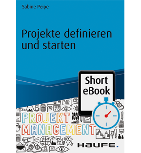 Alle Details: Projekte definieren und starten Projekte definieren und starten