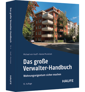 Alle Details: Das große Verwalter-Handbuch Das große Verwalter-Handbuch - Wohnungseigentum sicher managen