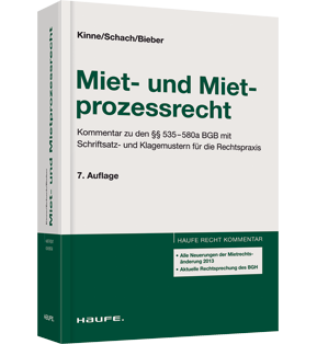 Alle Details: Miet- und Mietprozessrecht Miet- und Mietprozessrecht - Kommentar zu den §§ 535-580a BGB mit Schriftsatz- und Klagemustern für die Rechtspraxis
