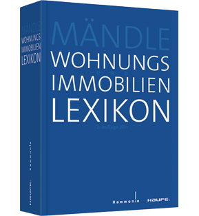 Alle Details: Wohnungs- und Immobilienlexikon Wohnungs- und Immobilienlexikon