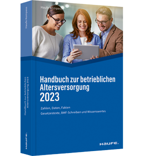 Alle Details: Handbuch zur betrieblichen Altersversorgung 2023 Handbuch zur betrieblichen Altersversorgung 2023 - Zahlen, Daten, Fakten