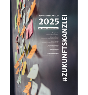 Alle Details: #ZUKUNFTSKANZLEI 2025 #ZUKUNFTSKANZLEI 2025 - Ein Zukunftsbild entsteht