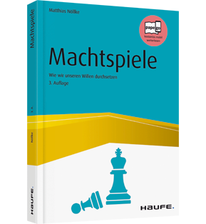 Alle Details: Machtspiele Machtspiele - Wie wir unseren Willen durchsetzen