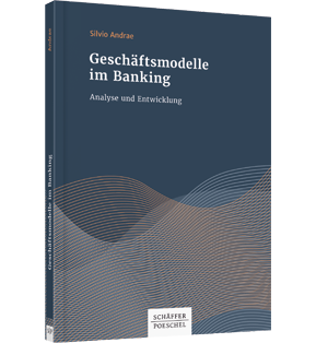 Alle Details: Geschäftsmodelle im Banking Geschäftsmodelle im Banking - Analyse und Entwicklung