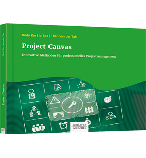 Alle Details: Project Canvas Project Canvas - Innovative Methoden für professionelles Projektmanagement