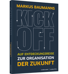 Alle Details: Kick-off! Kick-off! - Auf Entdeckungsreise zur Organisation der Zukunft