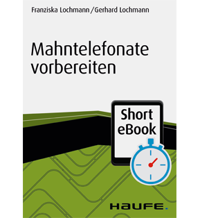 Alle Details: Mahntelefonate vorbereiten Mahntelefonate vorbereiten