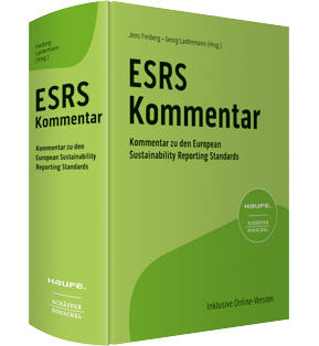 Haufe ESRS-Kommentar 1. Auflage - Kommentar zu den European Sustainability Reporting Standards; herausgegeben von Dr. Jens Freiberg  und Georg Lanfermann