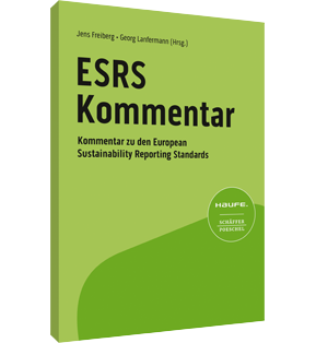 Alle Details: Haufe ESRS-Kommentar Online Haufe ESRS-Kommentar Online - Kommentar zu den European Sustainability Reporting Standards