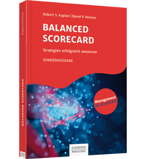 Alle Details: Balanced Scorecard Balanced Scorecard - Strategien erfolgreich umsetzen