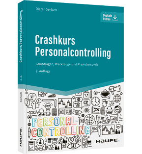 Alle Details: Crashkurs Personalcontrolling Crashkurs Personalcontrolling - Grundlagen, Werkzeuge und Praxisbeispiele
