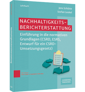 Alle Details: Nachhaltigkeitsberichterstattung Nachhaltigkeitsberichterstattung - Einführung in die normativen Grundlagen (CSRD, ESRS, Entwurf für ein CSRD-Umsetzungsgesetz)