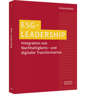 Alle Details: ESG-Leadership ESG-Leadership - Integration von Nachhaltigkeits- und digitaler Transformation