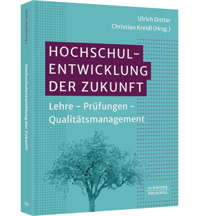 Alle Details: Hochschulentwicklung der Zukunft Hochschulentwicklung der Zukunft - Lehre - Prüfungen - Qualitätsmanagement