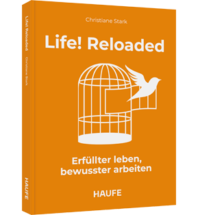 Alle Details: Life! Reloaded Life! Reloaded - Erfüllter leben, bewusster arbeiten