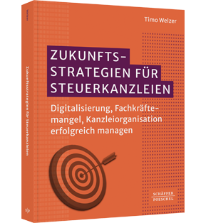 Alle Details: Zukunftsstrategien für Steuerkanzleien Zukunftsstrategien für Steuerkanzleien - KI, Digitalisierung, Fachkräftemangel, Kanzleiorganisation erfolgreich managen