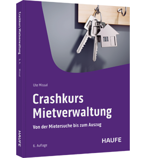 Alle Details: Crashkurs Mietverwaltung Crashkurs Mietverwaltung - Von der Mietersuche bis zum Auszug