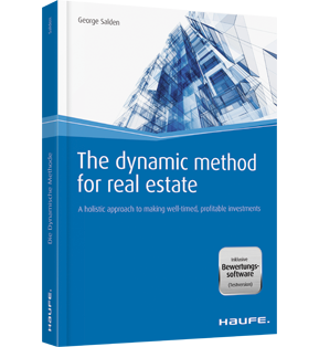 Alle Details: The dynamic method for real estate The dynamic method for real estate - A holistic approach to making well-timed, profitable investments