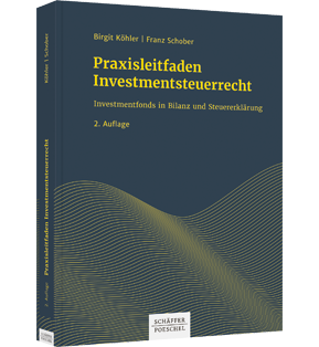 Alle Details: Praxisleitfaden Investmentsteuerrecht Praxisleitfaden Investmentsteuerrecht - Investmentfonds in Bilanz und Steuererklärung
