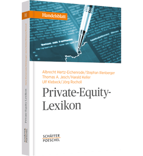 Alle Details: Private-Equity-Lexikon Private-Equity-Lexikon