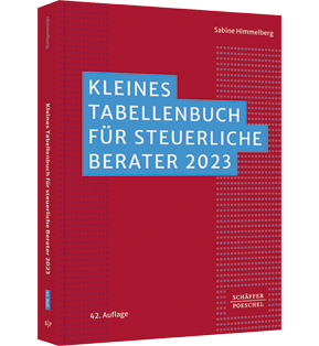 Kleines Tabellenbuch für steuerliche Berater 2023