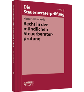 Alle Details: Recht in der mündlichen Steuerberaterprüfung Recht in der mündlichen Steuerberaterprüfung