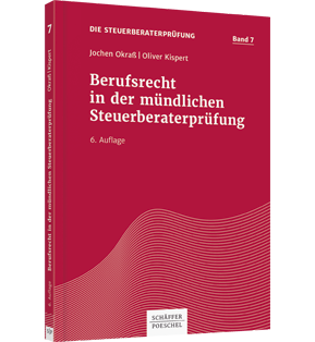 Alle Details: Berufsrecht in der mündlichen Steuerberaterprüfung Berufsrecht in der mündlichen Steuerberaterprüfung