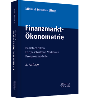 Alle Details: Finanzmarkt-Ökonometrie Finanzmarkt-Ökonometrie - Basistechniken, Fortgeschrittene Verfahren, Prognosemodelle
