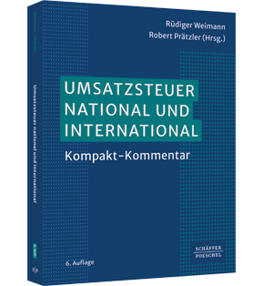 Alle Details: Umsatzsteuer national und international Umsatzsteuer national und international - Kompakt-Kommentar