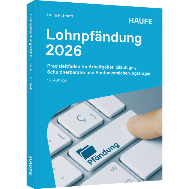 Praxisleitfaden für Arbeitgeber, Gläubiger, Schuldnerberater und Rentenversicherungsträger Lohnpfändung 2026 - Praxisleitfaden für Arbeitgeber, Gläubiger, Schuldnerberater und Rentenversicherungsträger