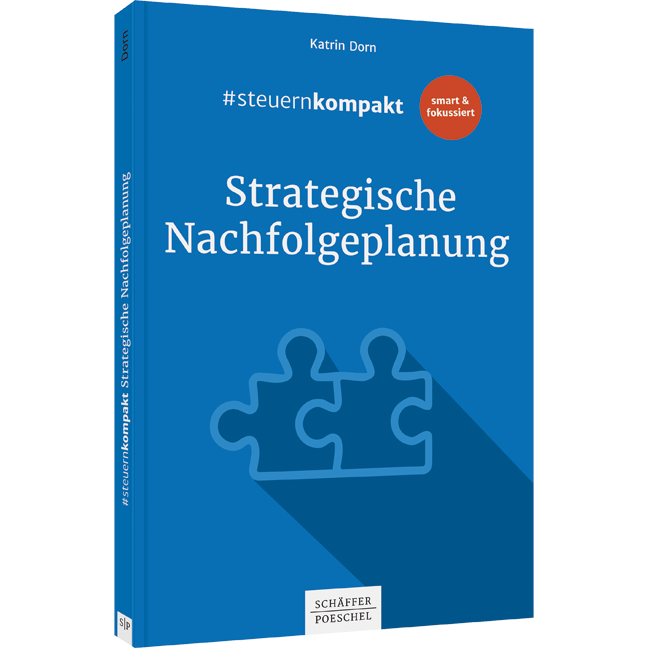 #steuernkompakt Strategische Nachfolgeplanung