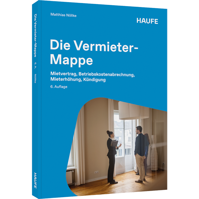 Mietvertrag, Betriebskostenabrechnung, Mieterhöhung, Kündigung Die Vermieter-Mappe - Mietvertrag, Betriebskostenabrechnung, Mieterhöhung, Kündigung