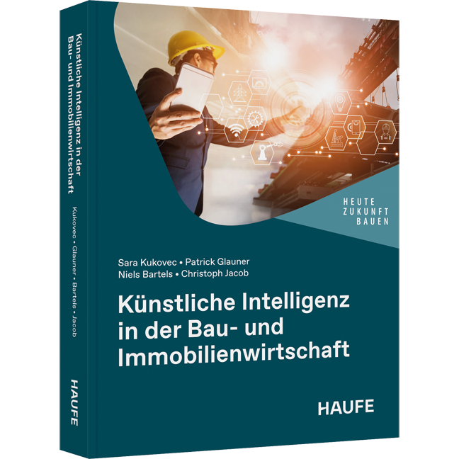 Künstliche Intelligenz in der Bau- und Immobilienwirtschaft