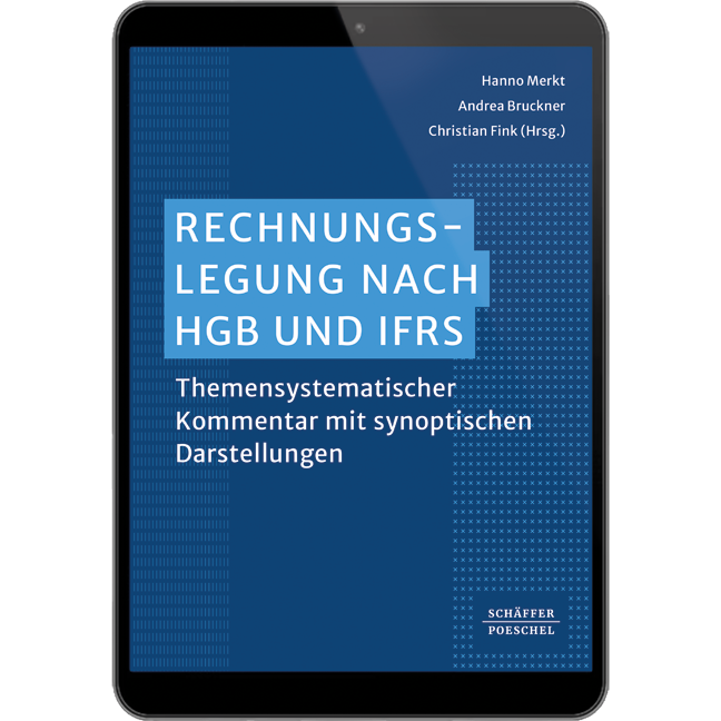 Themensystematischer Kommentar mit synoptischen Darstellungen Rechnungslegung nach HGB und IFRS - Themensystematischer Kommentar mit synoptischen Darstellungen