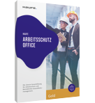 Haufe Arbeitsschutz Office Gold - Die clevere Gesamtlösung für wirksamen Arbeitsschutz und Betriebliches Gesundheitsmanagement
