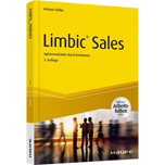 Limbic® Sales - inkl. Arbeitshilfen online - Spitzenverkäufe durch Emotionen