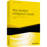 Was Marken erfolgreich macht - Neuropsychologie in der Markenführung