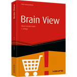 Brain View - Warum Kunden kaufen