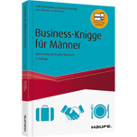 Business Knigge für Männer - Mehr Erfolg durch gute Manieren