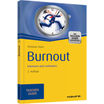 Burnout - Erkennen und verhindern