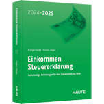 Einkommensteuererklärung 2024/2025 - Vollständige Anleitungen für Ihre Steuererklärung 2024