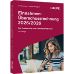 Einnahmen-Überschussrechnung 2025/2026 - Für Freiberufler und Gewerbetreibende