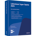 Lohnsteuer-Supertabelle 2025 inkl. Onlinezugang - Nach amtlichen Material
