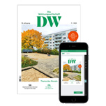 DW Die Wohnungswirtschaft - Das zukunftsweisende Fachmagazin für die Wohnungswirtschaft