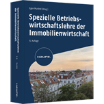 Spezielle Betriebswirtschaftslehre der Immobilienwirtschaft