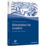 Orientation for Leaders - The timeless truths of leadership