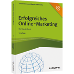 Erfolgreiches Online-Marketing - Das Standardwerk